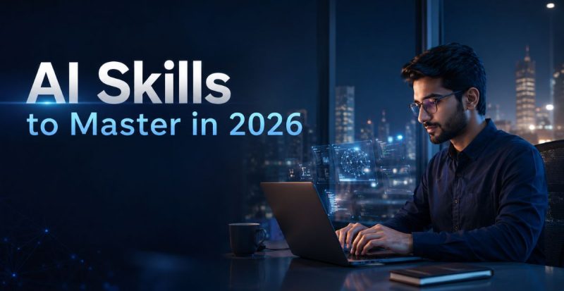 AI Skills to Master in 2026