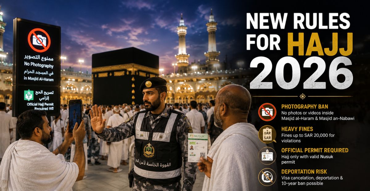New Rules For Hajj 2026